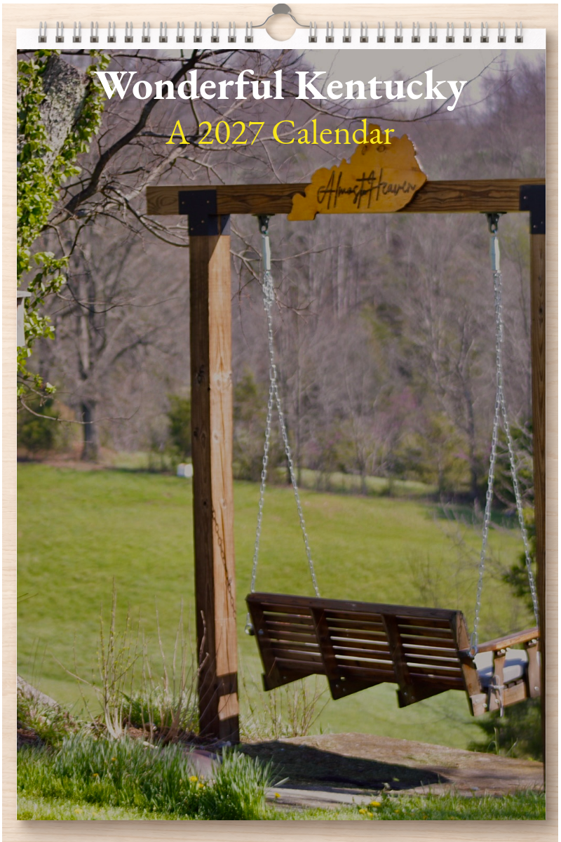 Wonderful Kentucky: A 2027 Calendar