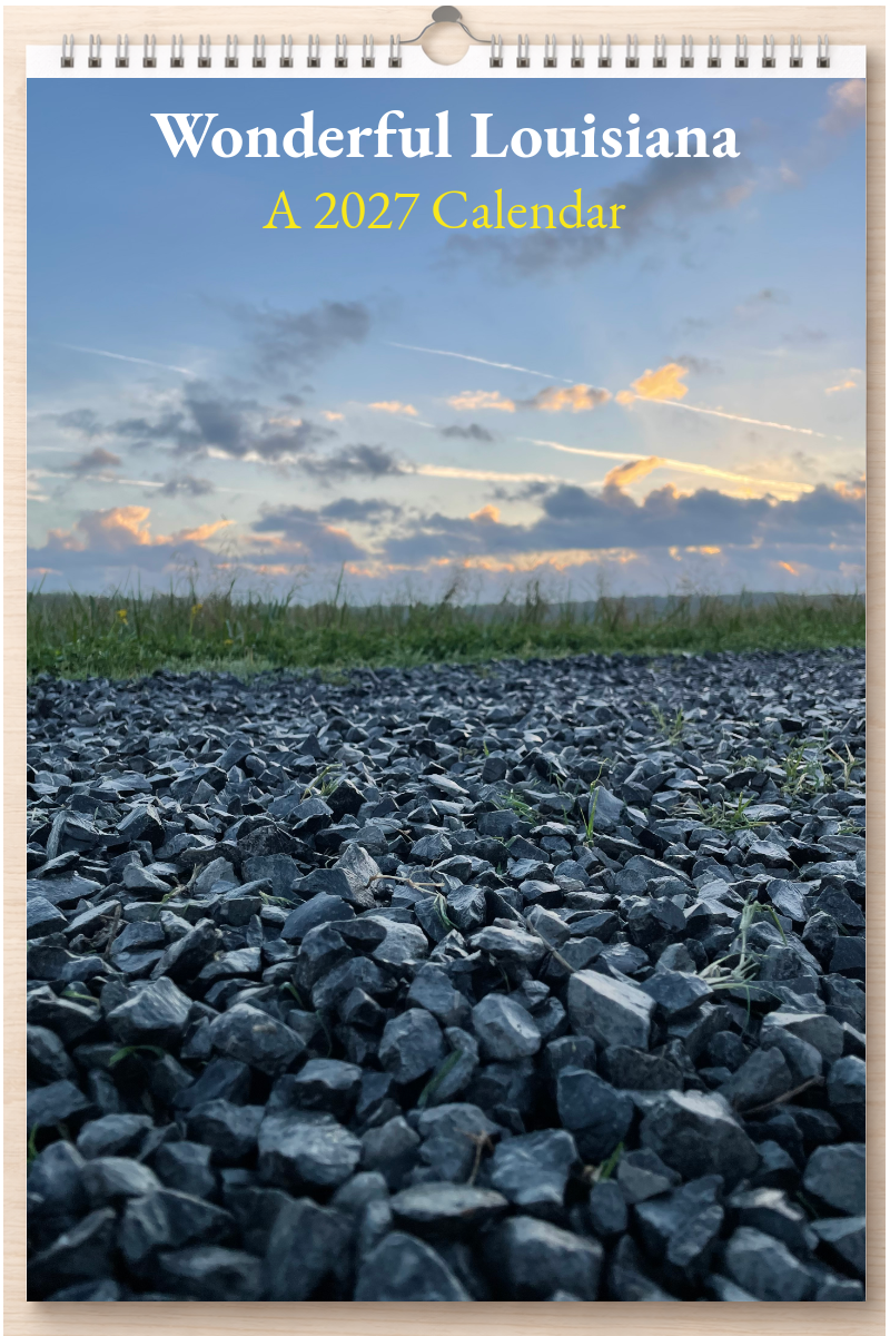 Wonderful Louisiana: A 2027 Calendar