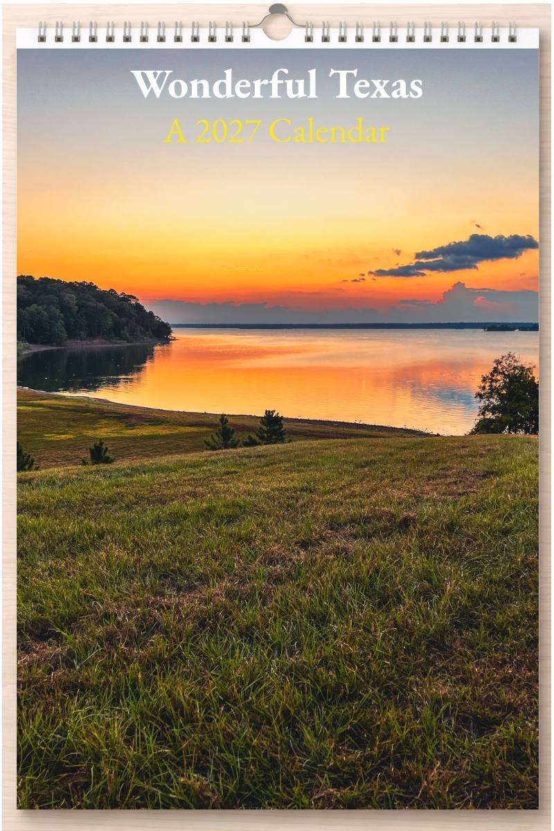 Wonderful Texas: A 2027 Calendar