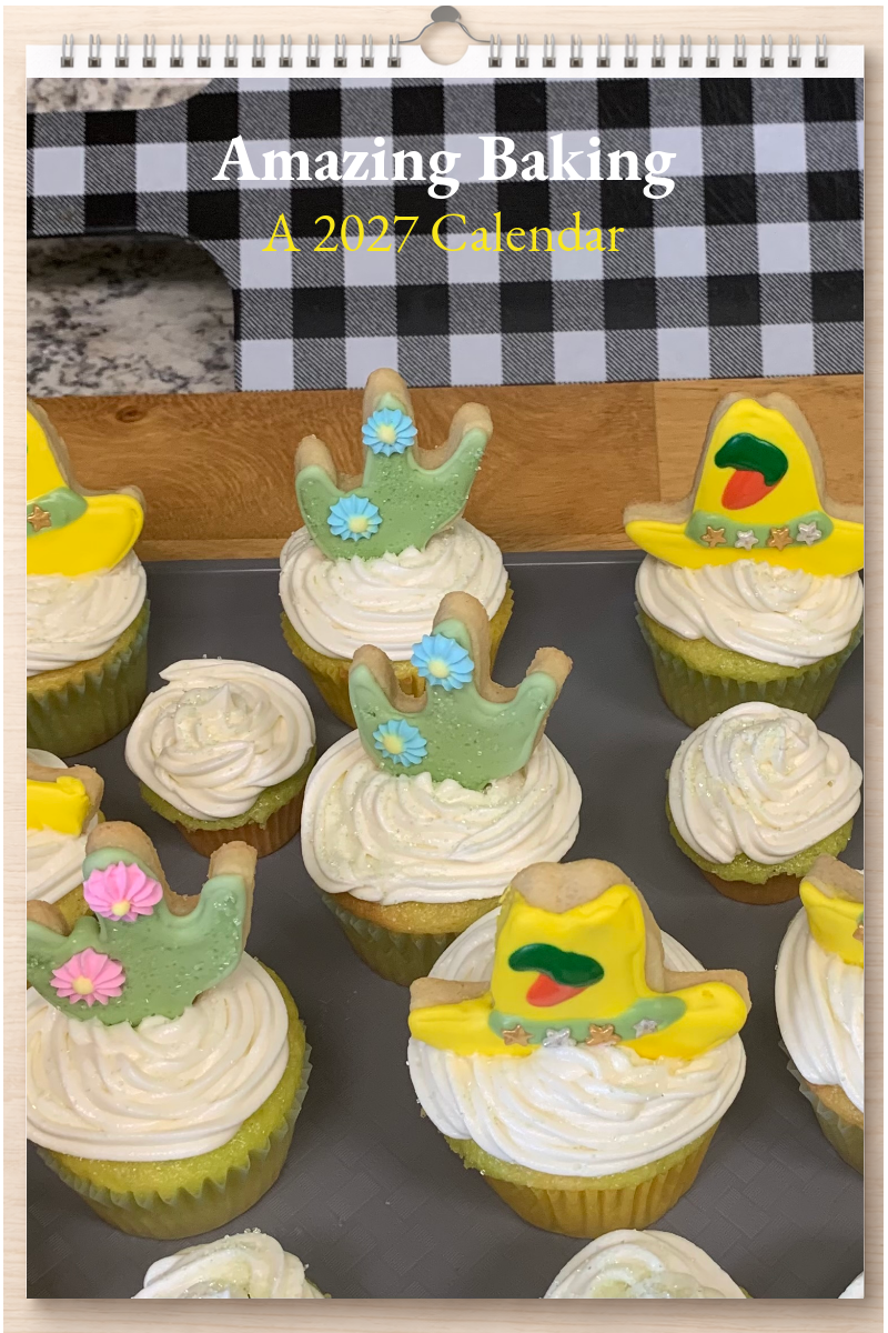 Amazing Baking: A 2027 Calendar