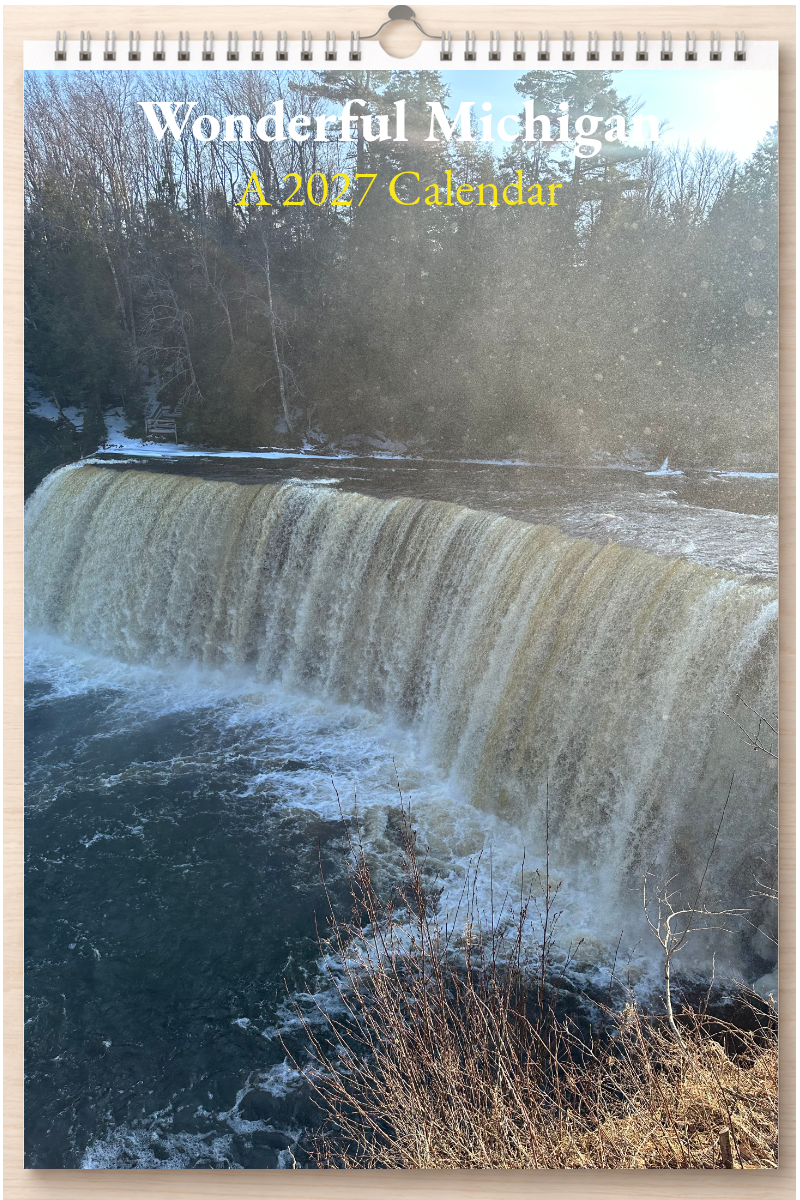 Wonderful Michigan: A 2027 Calendar