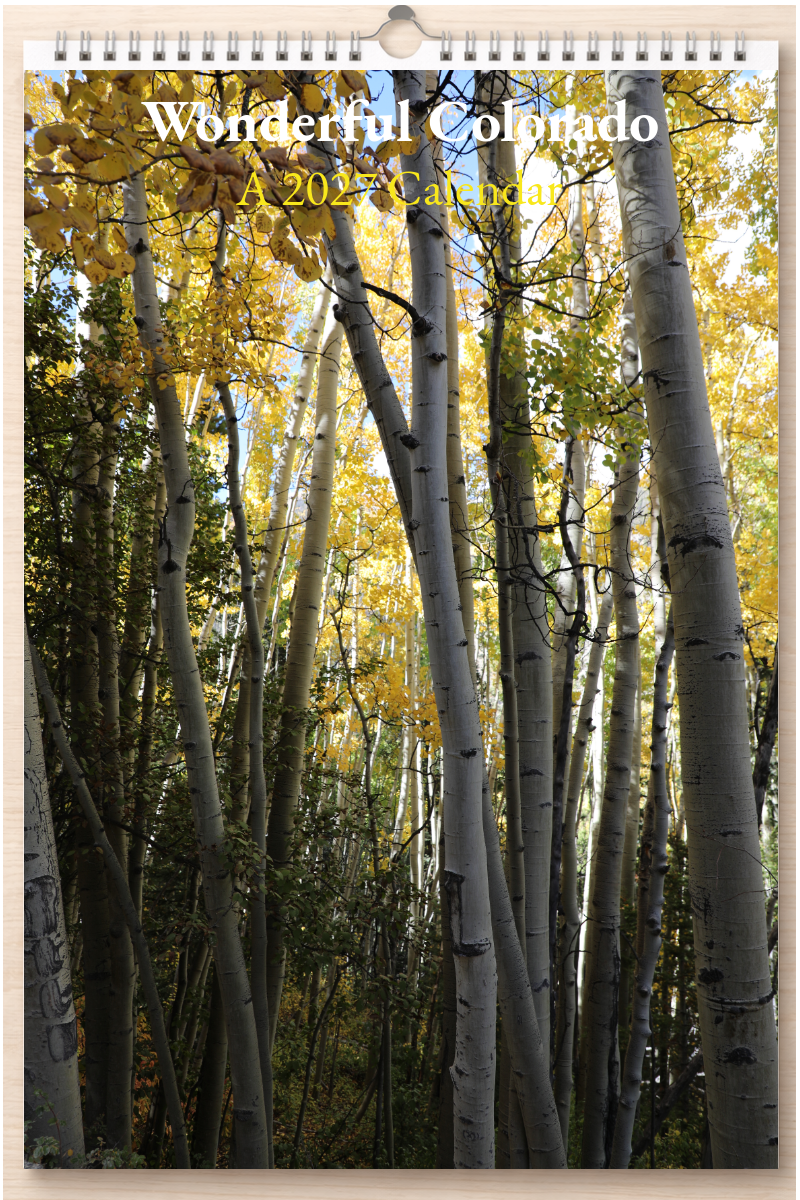 Wonderful Colorado: A 2027 Calendar