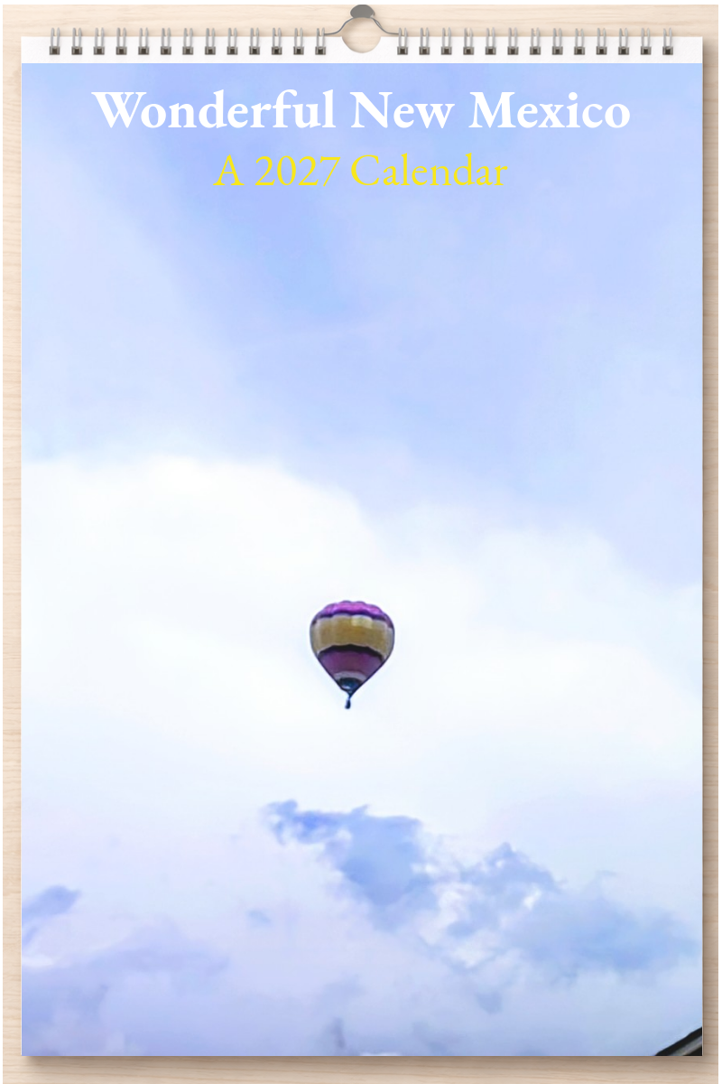 Wonderful New Mexico: A 2027 Calendar