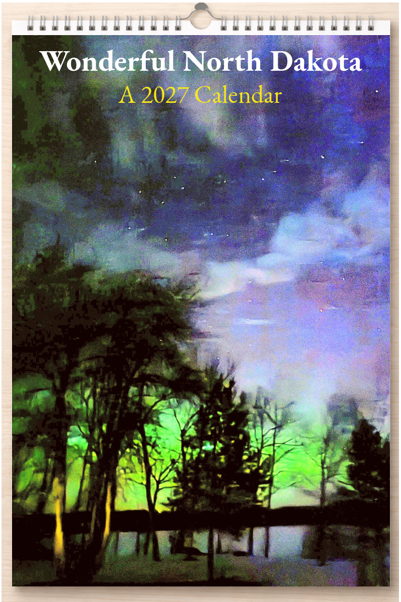 Wonderful North Dakota: A 2027 Calendar