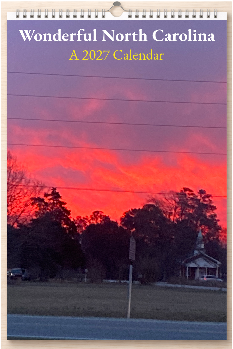 Wonderful North Carolina: A 2027 Calendar