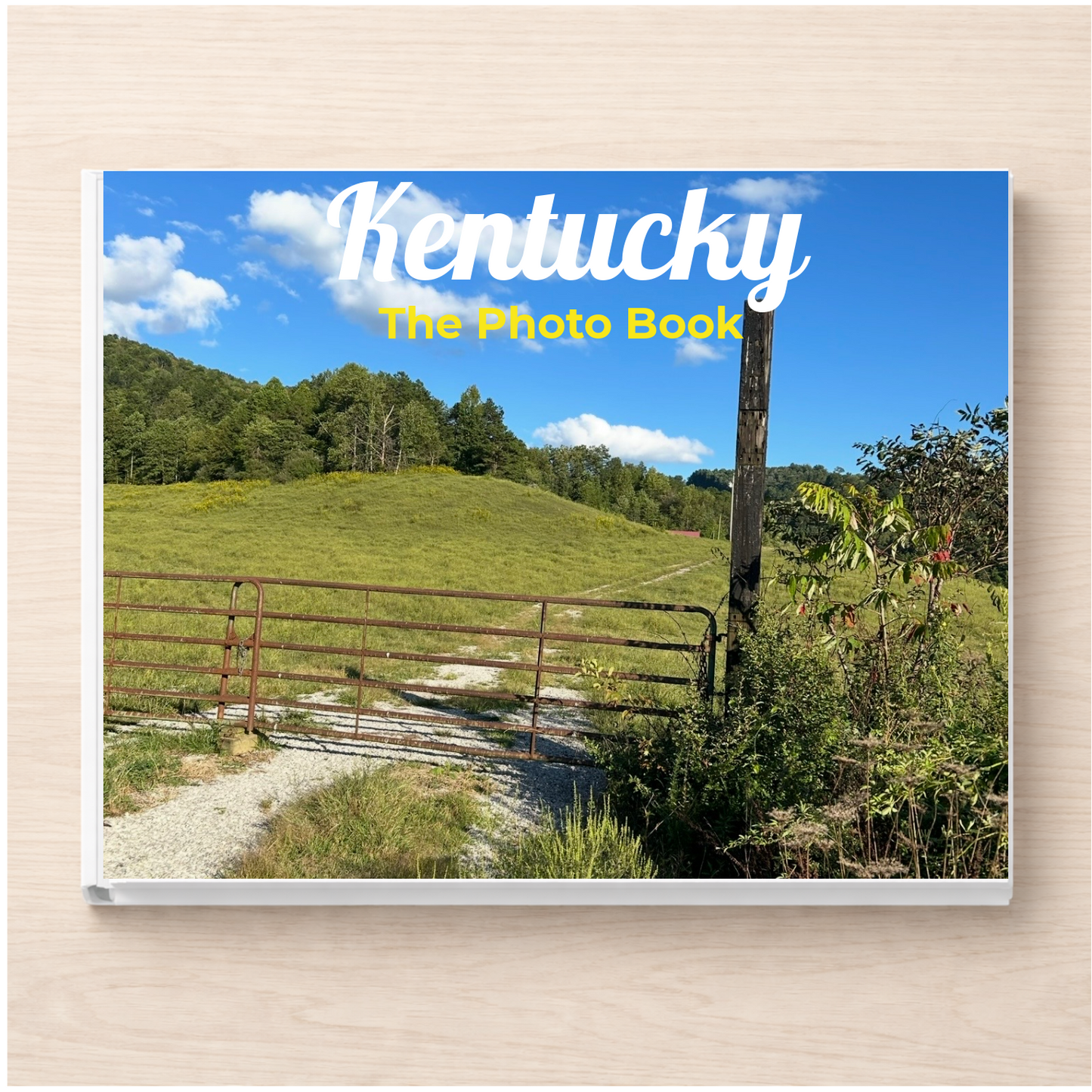 Kentucky: The Photo Book