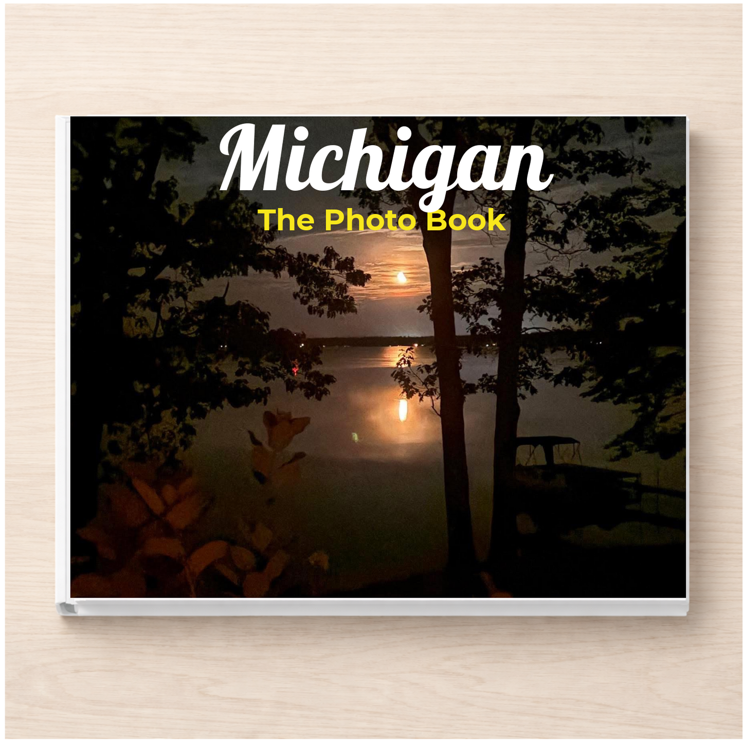 Michigan: The Photo Book