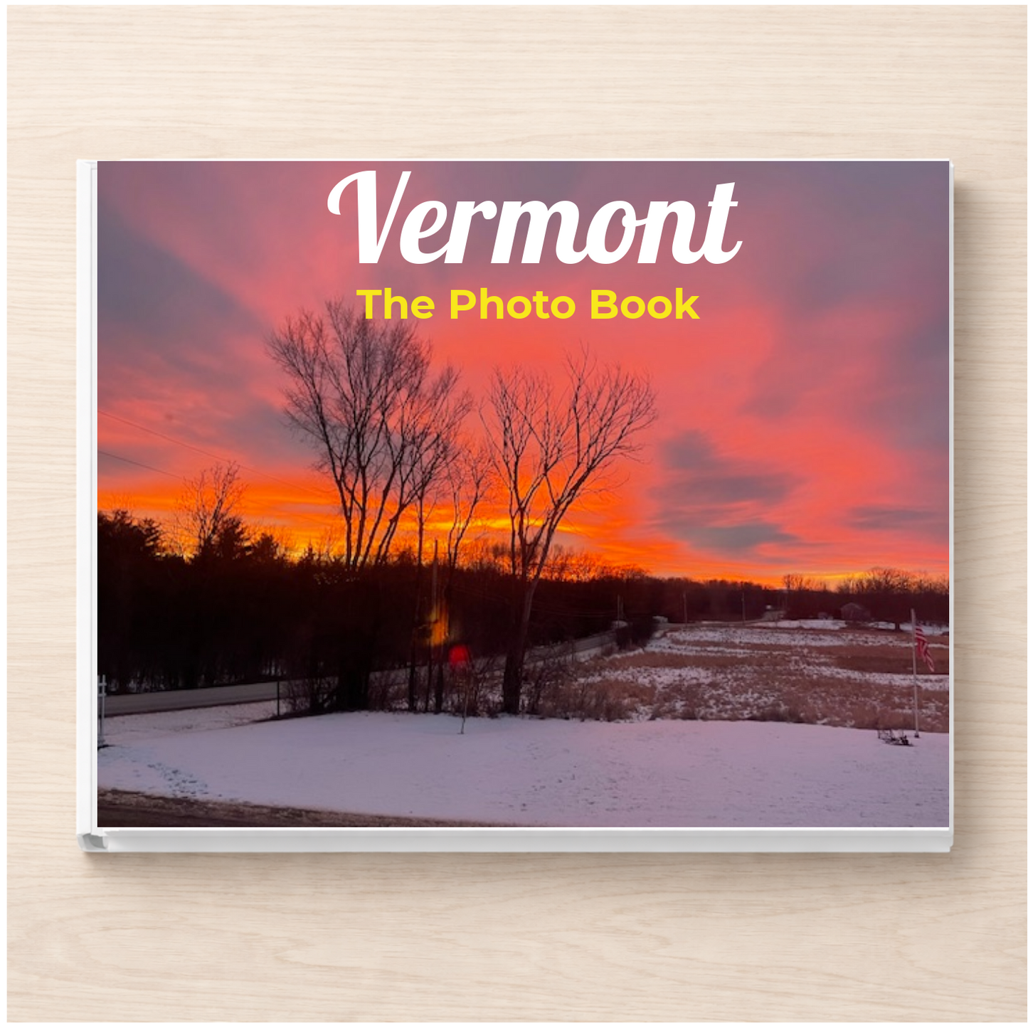 Vermont: The Photo Book