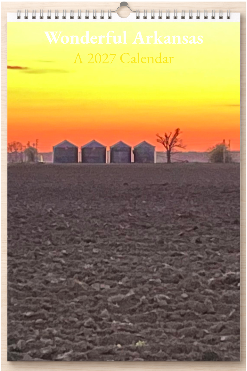 Wonderful Arkansas: A 2027 Calendar