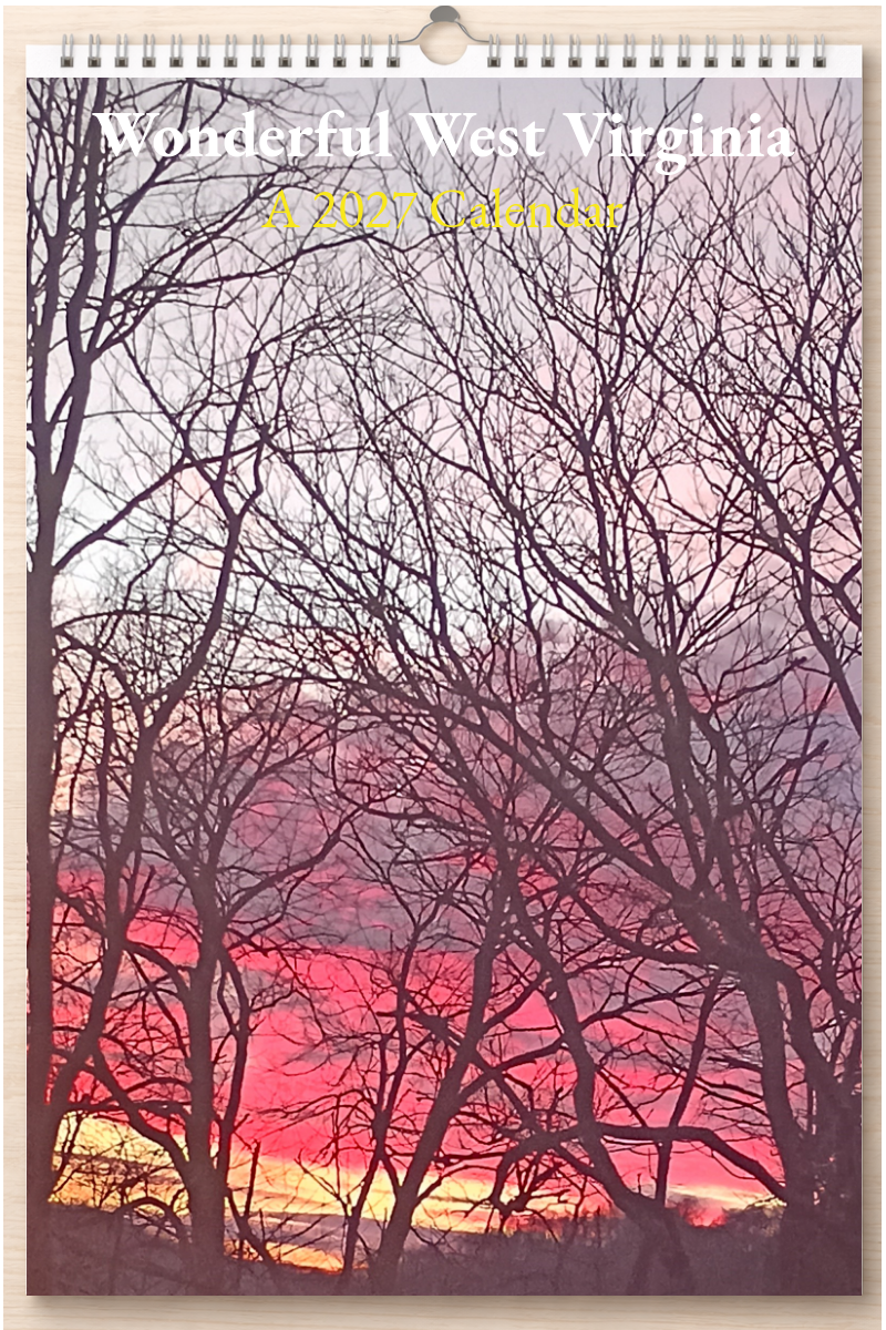 Wonderful West Virginia: A 2027 Calendar
