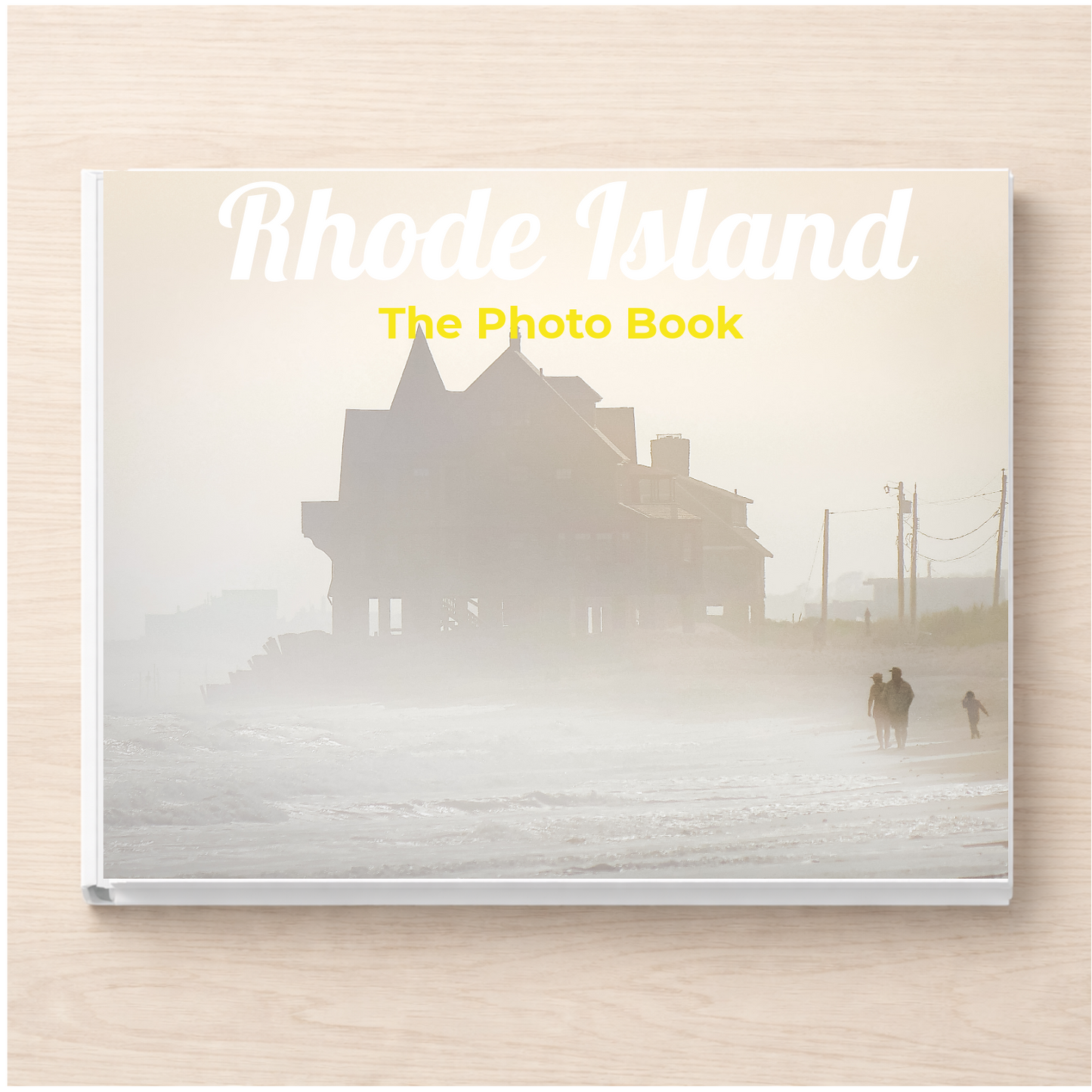 Rhode Island: The Photo Book