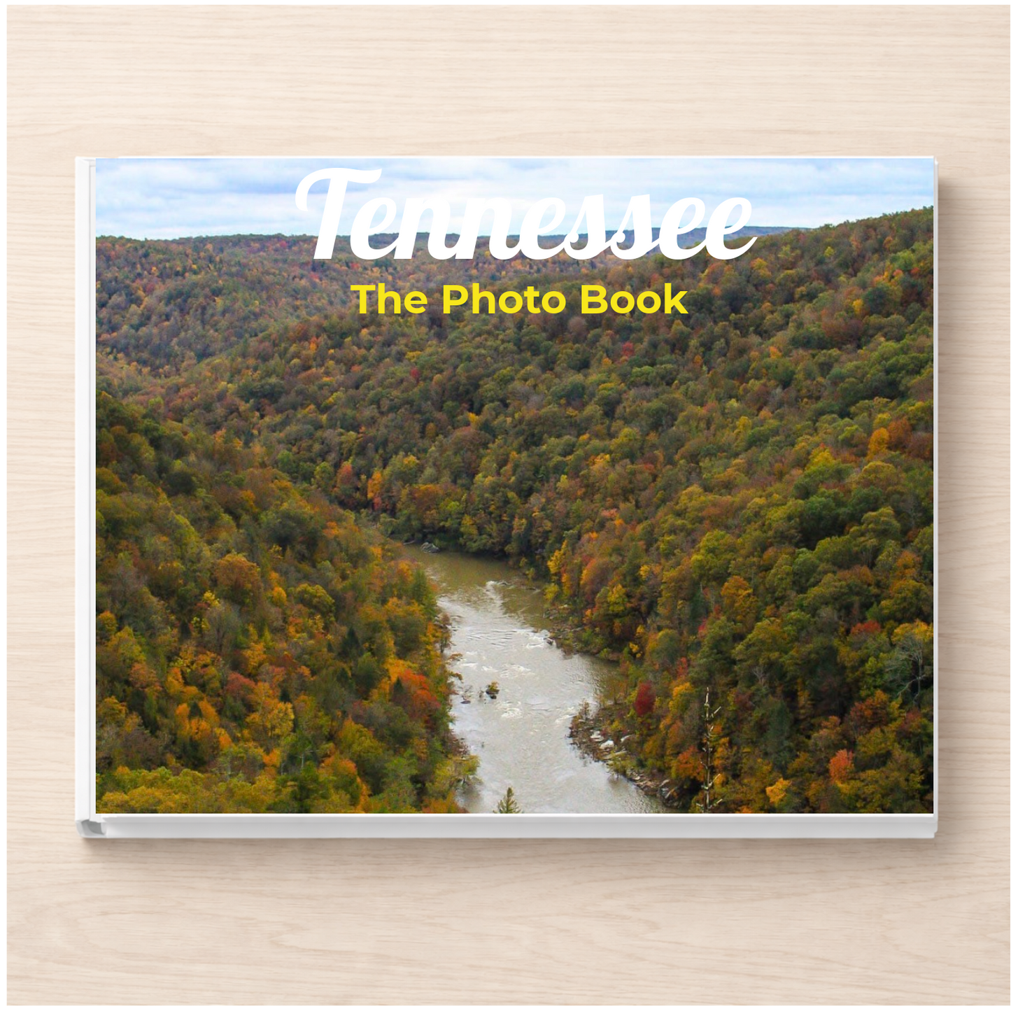 Tennessee: The Photo Book