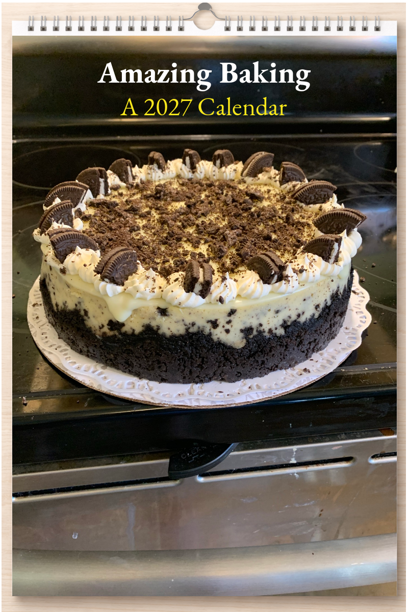 Amazing Baking: A 2027 Calendar