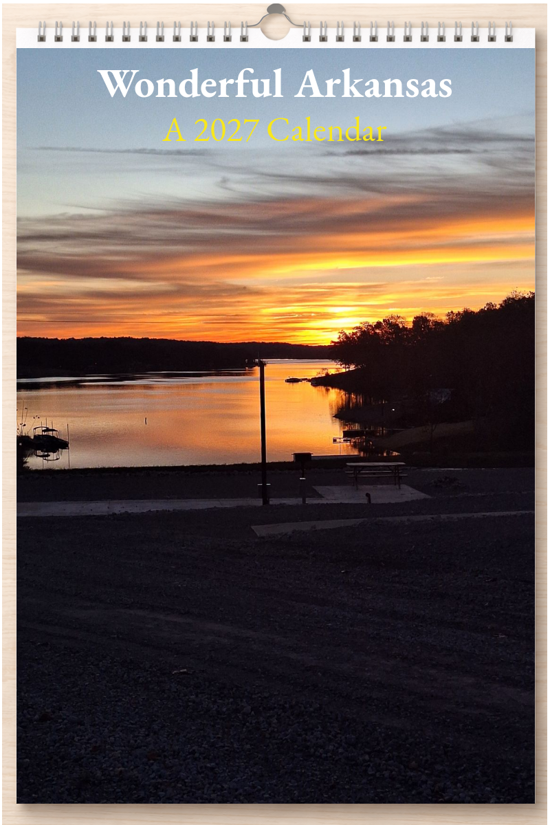 Wonderful Arkansas: A 2027 Calendar
