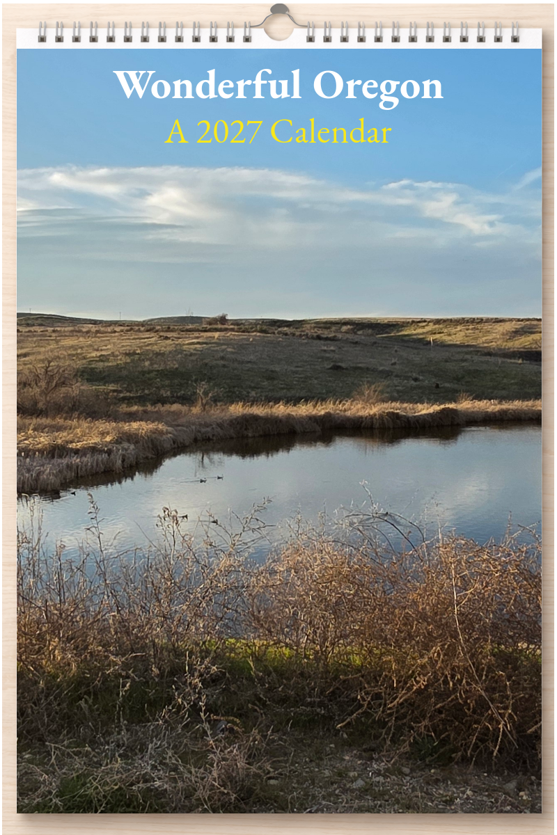 Wonderful Oregon: A 2027 Calendar