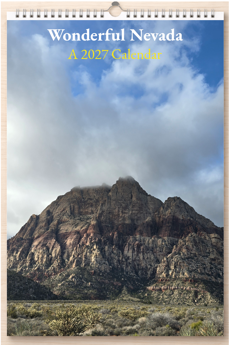 Wonderful Nevada: A 2027 Calendar