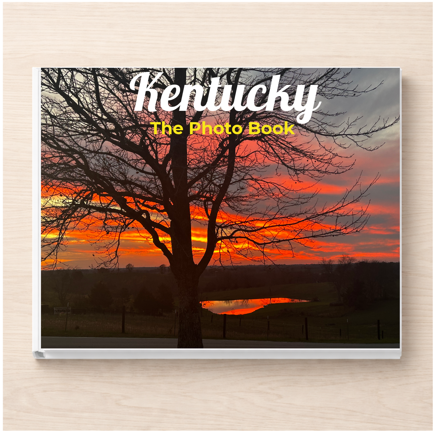 Kentucky: The Photo Book
