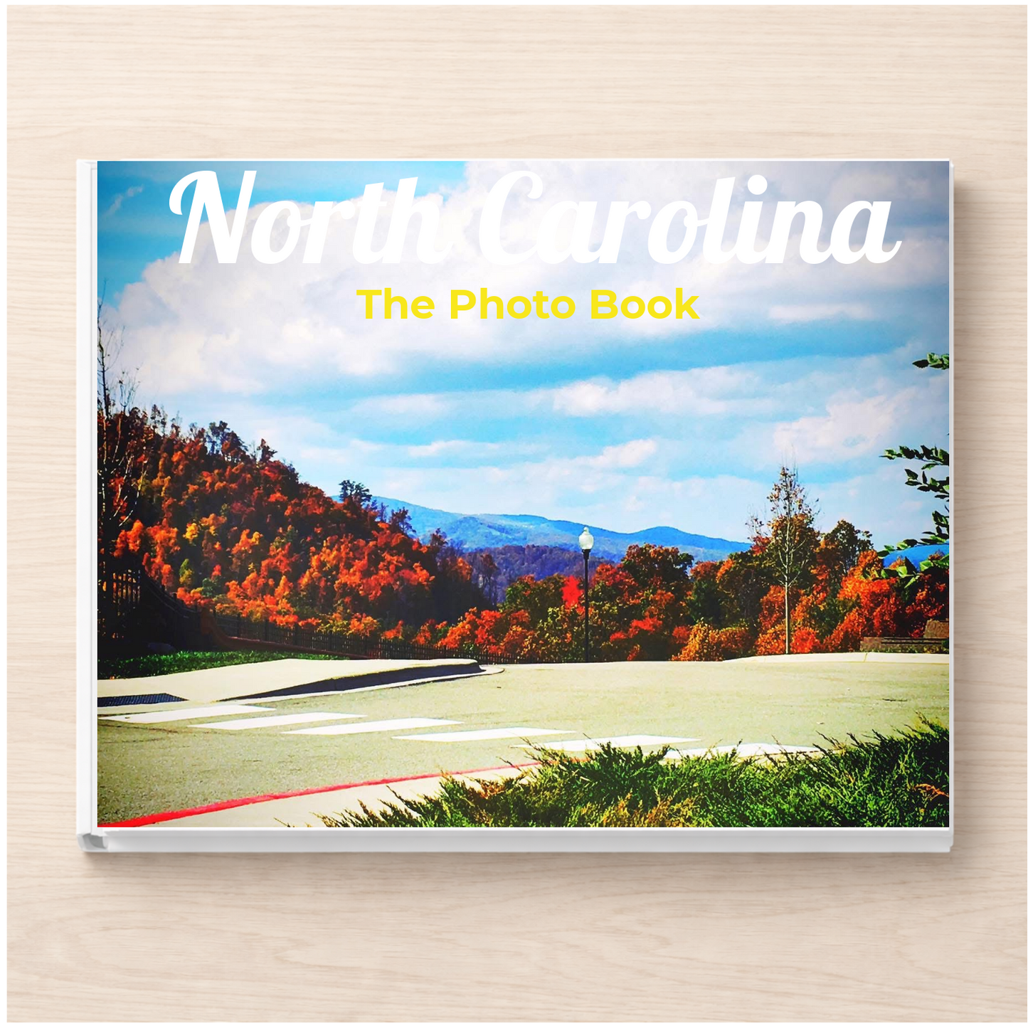 North Carolina: The Photo Book