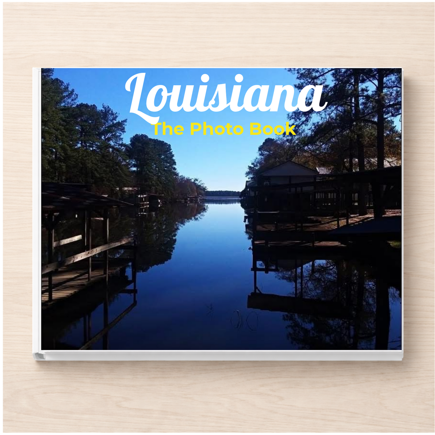 Louisiana: The Photo Book