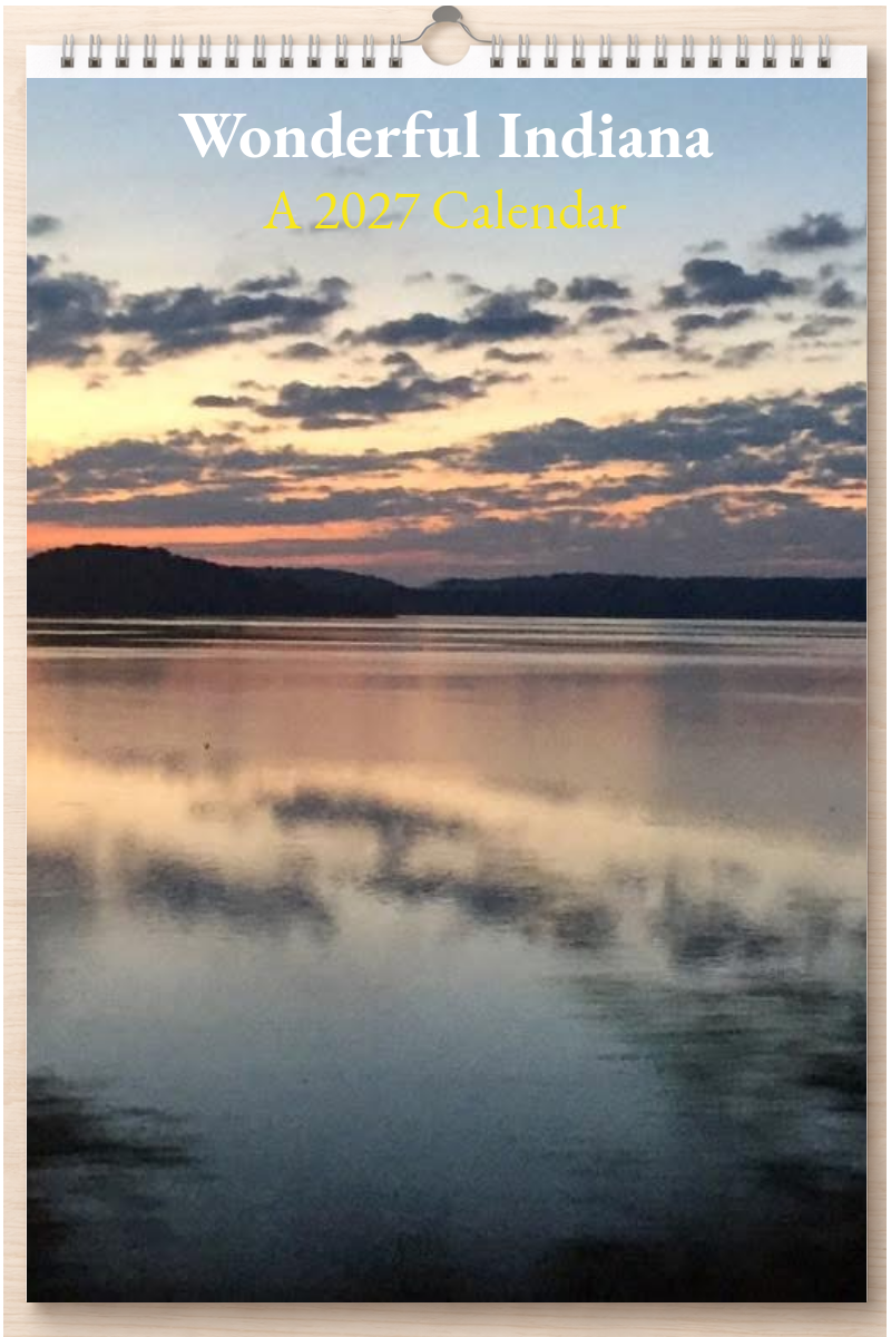 Wonderful Indiana: A 2027 Calendar