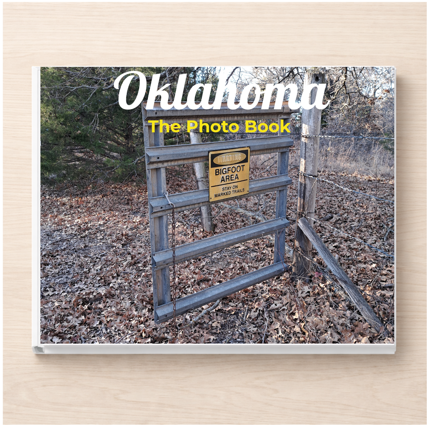 Oklahoma: The Photo Book