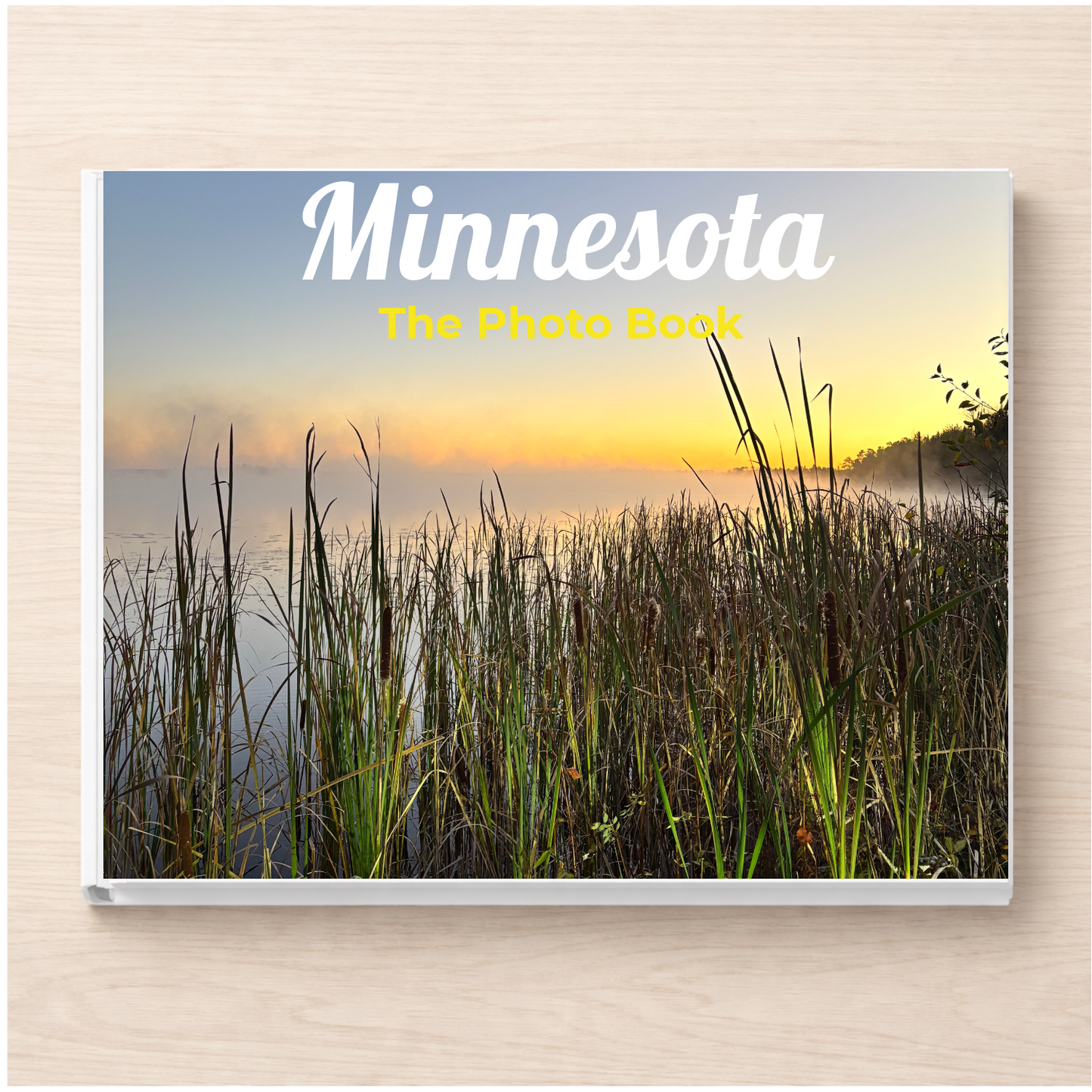 Minnesota: The Photo Book