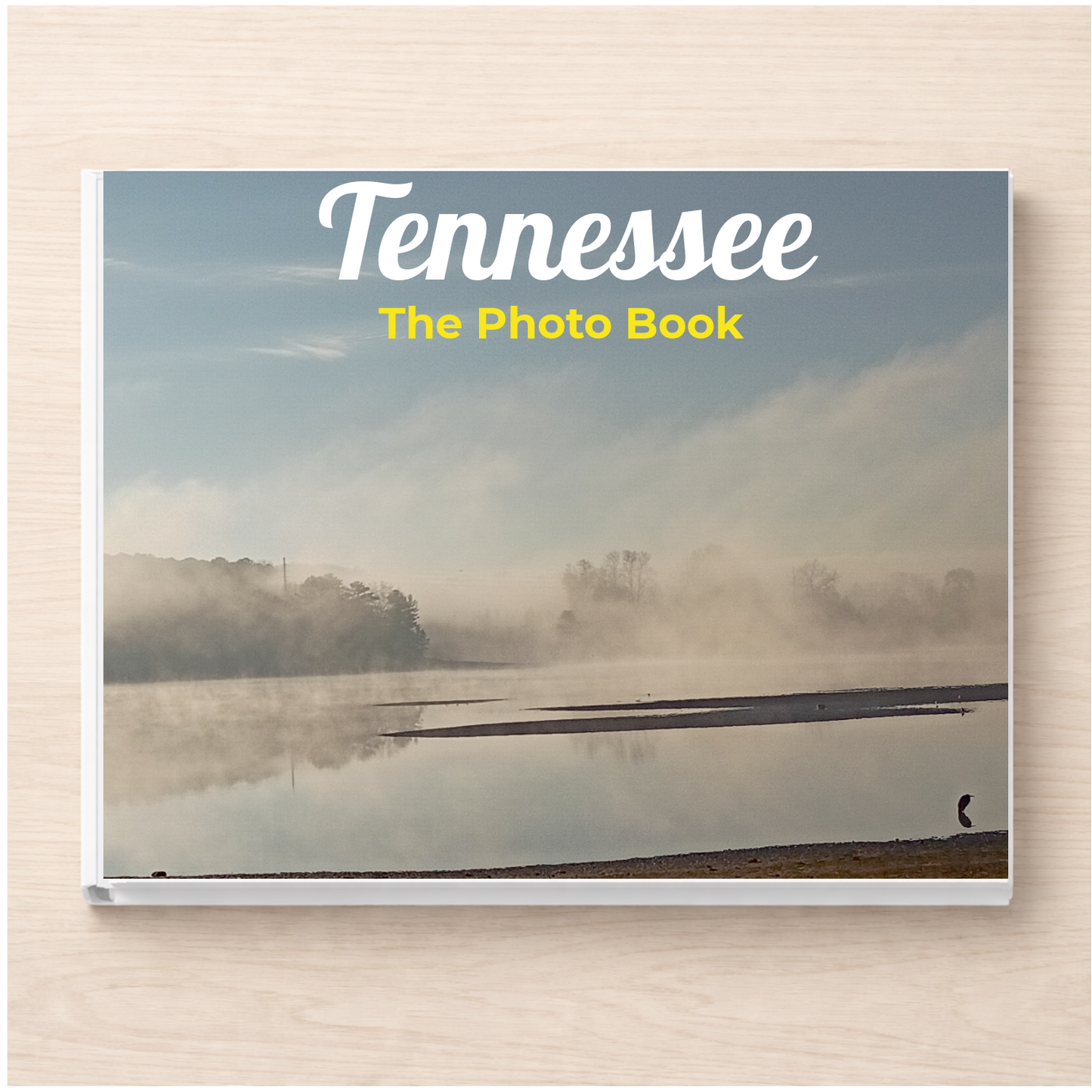 Tennessee: The Photo Book
