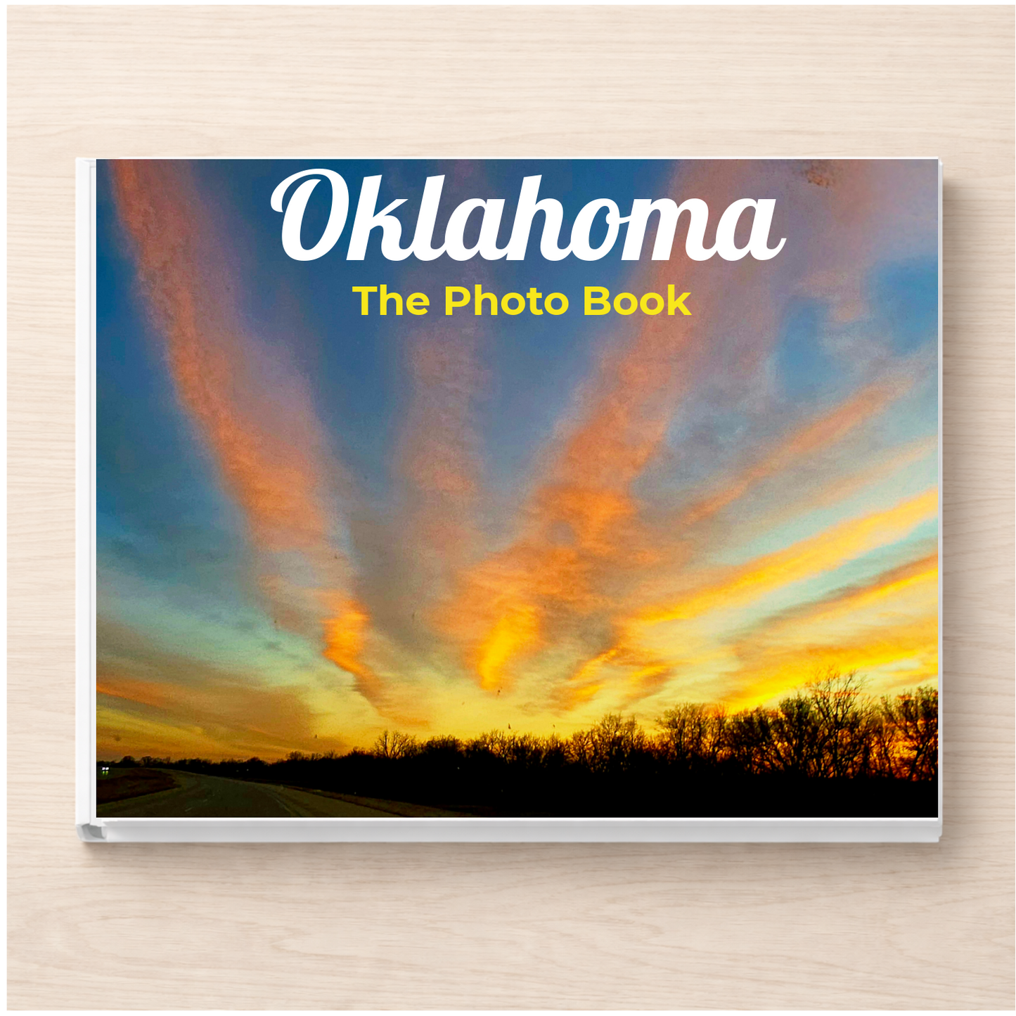 Oklahoma: The Photo Book