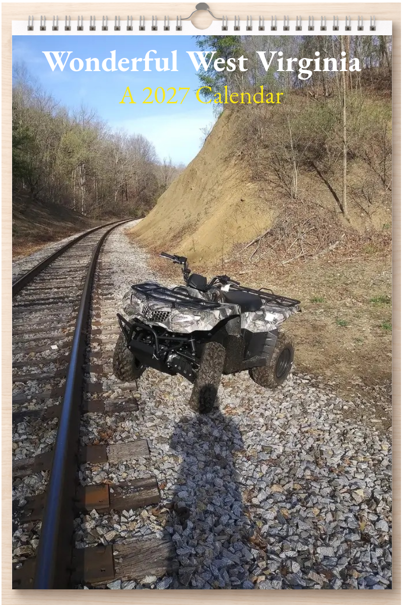 Wonderful West Virginia: A 2027 Calendar