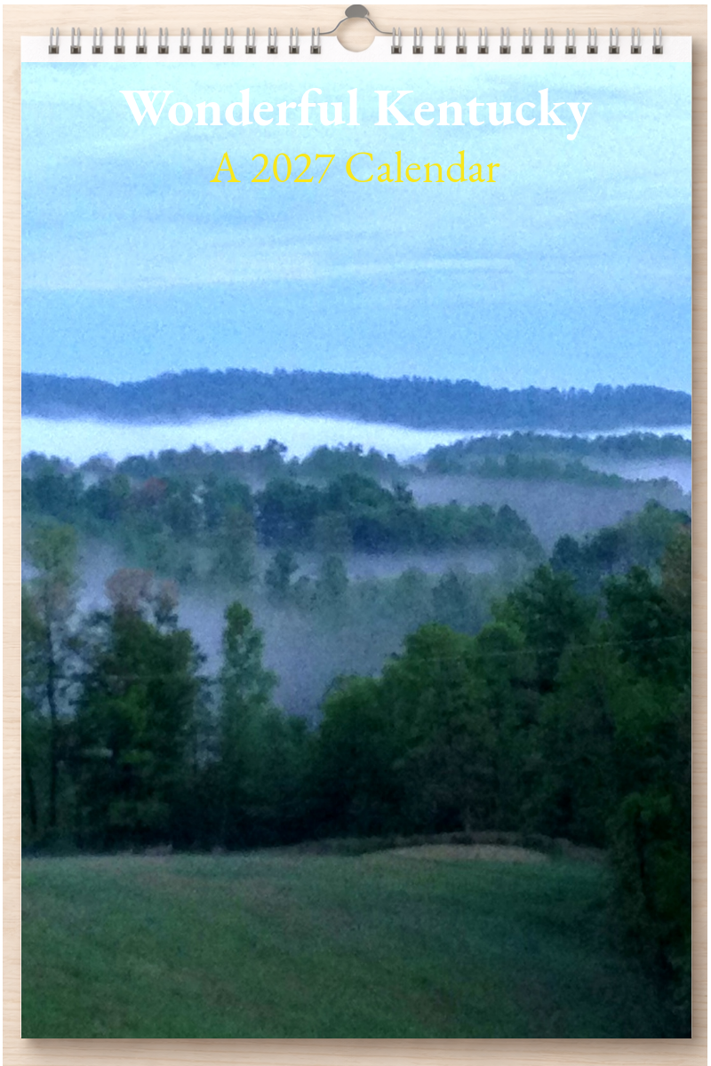 Wonderful Kentucky: A 2027 Calendar