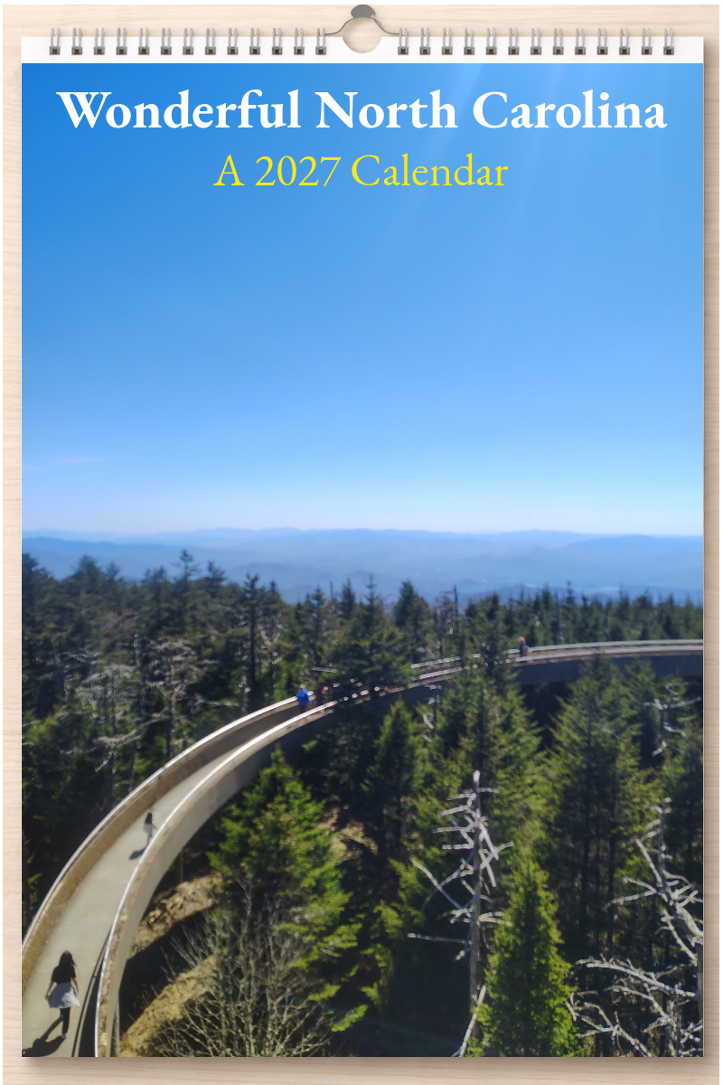 Wonderful North Carolina: A 2027 Calendar