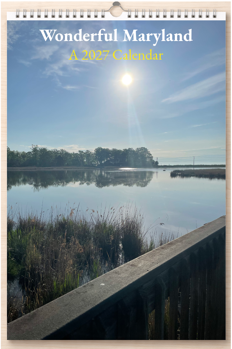 Wonderful Maryland: A 2027 Calendar