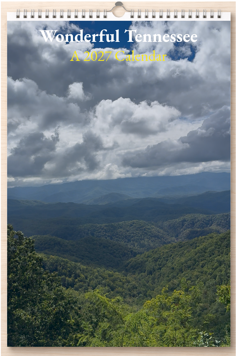Wonderful Tennessee: A 2027 Calendar