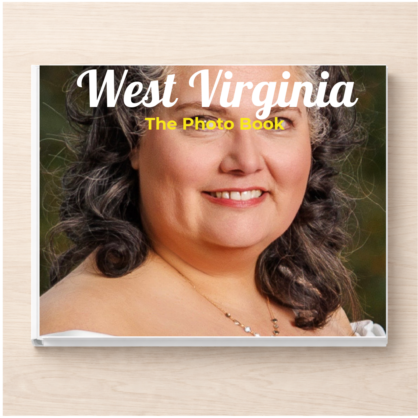 West Virginia: The Photo Book