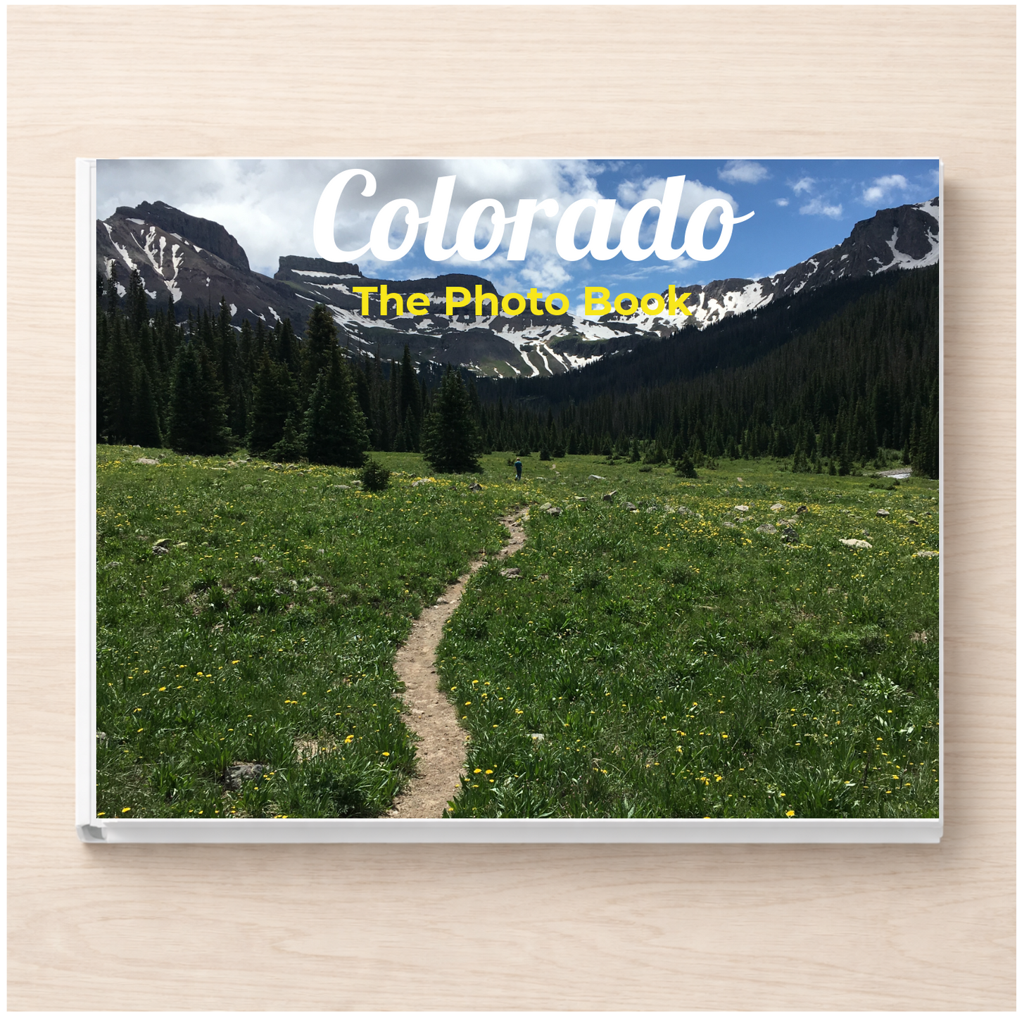 Colorado: The Photo Book