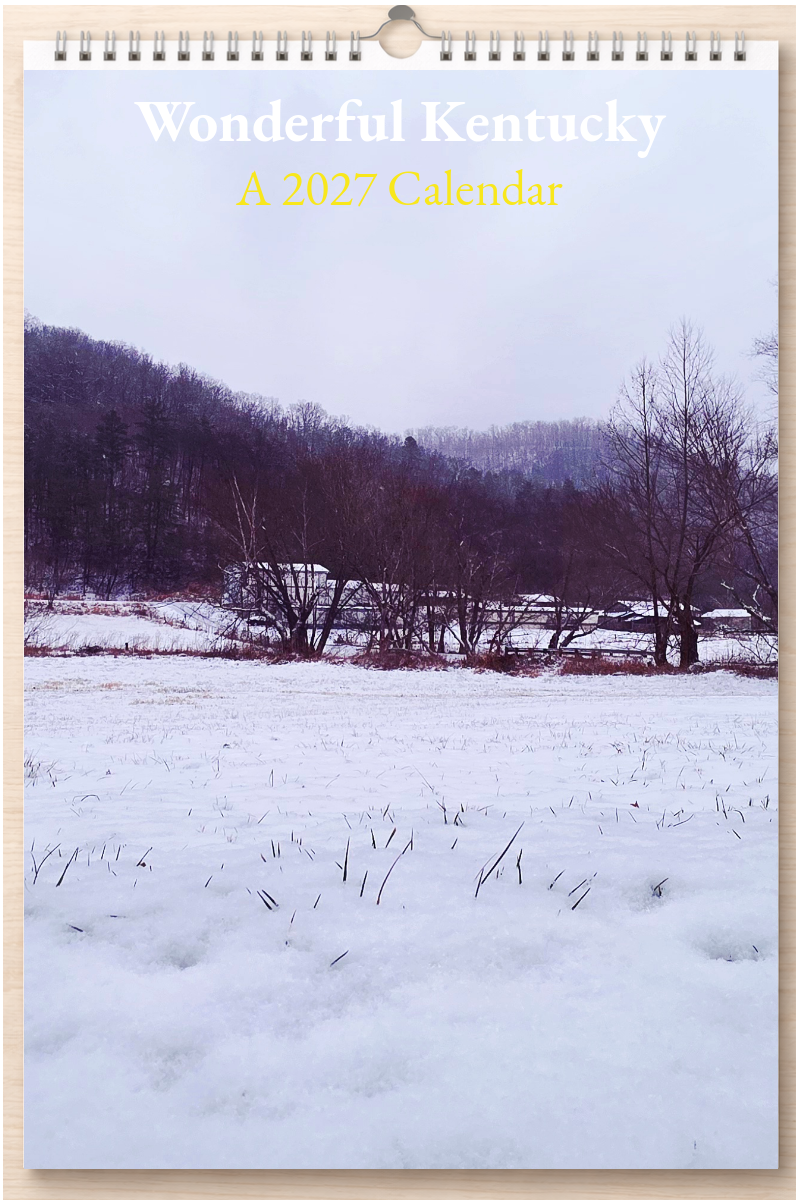 Wonderful Kentucky: A 2027 Calendar