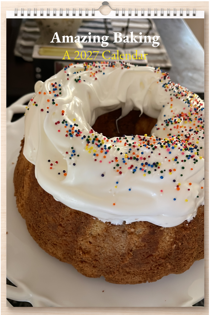 Amazing Baking: A 2027 Calendar