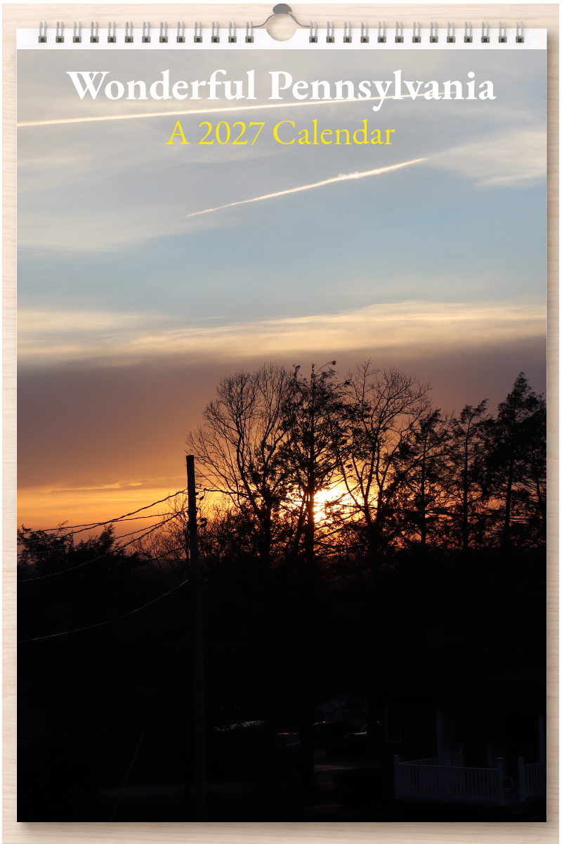 Wonderful Pennsylvania: A 2027 Calendar