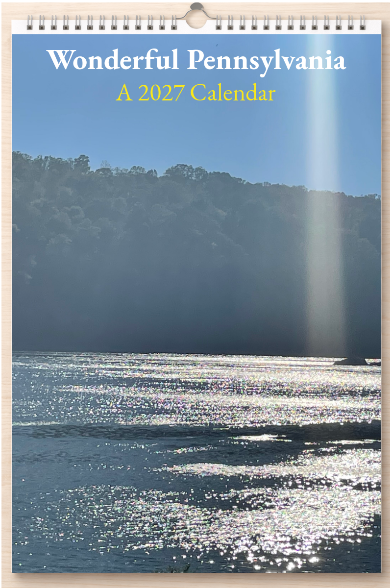 Wonderful Pennsylvania: A 2027 Calendar