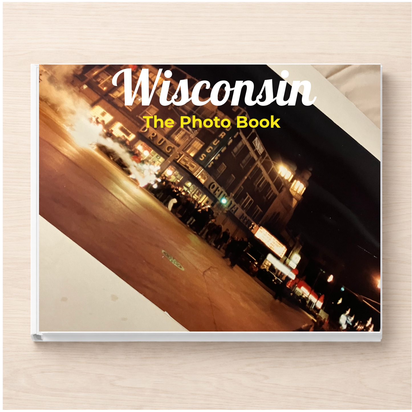Wisconsin: The Photo Book