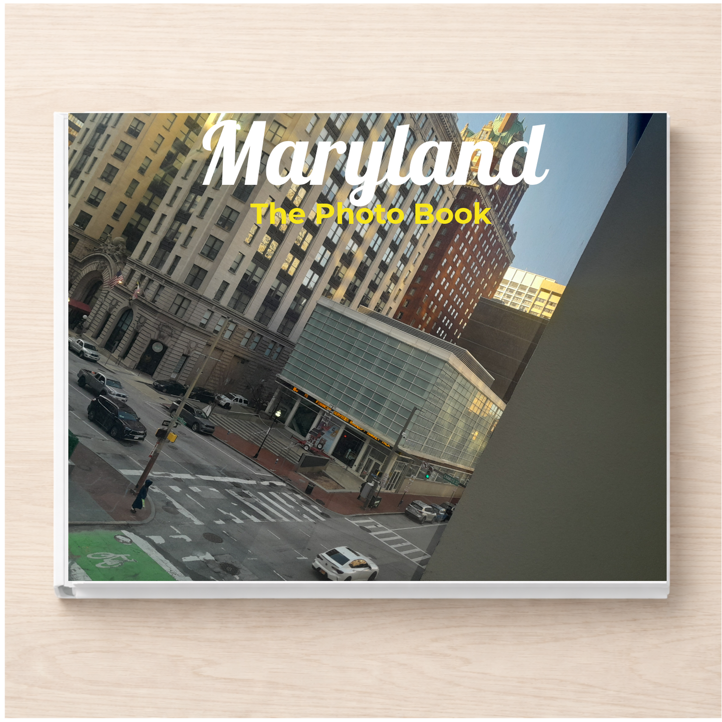Maryland: The Photo Book