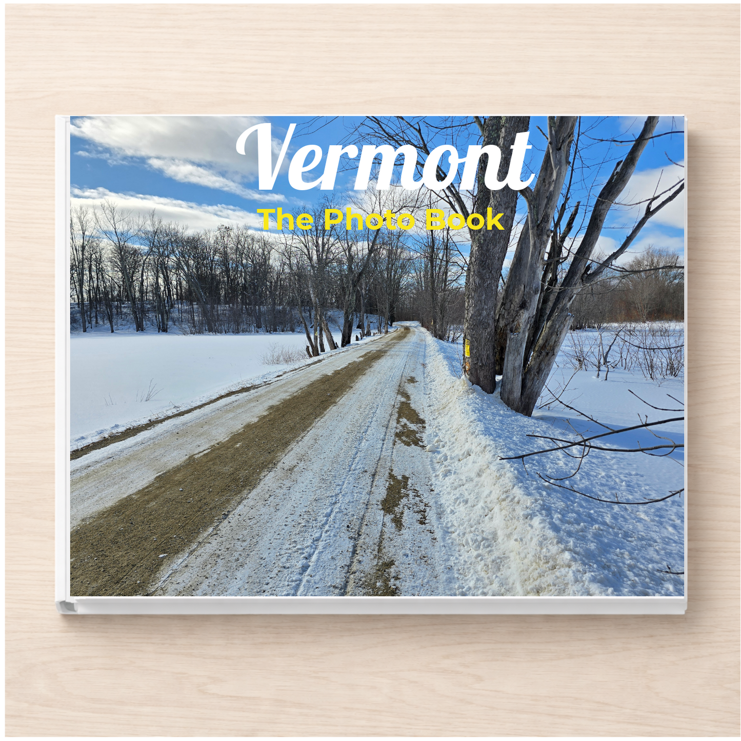 Vermont: The Photo Book