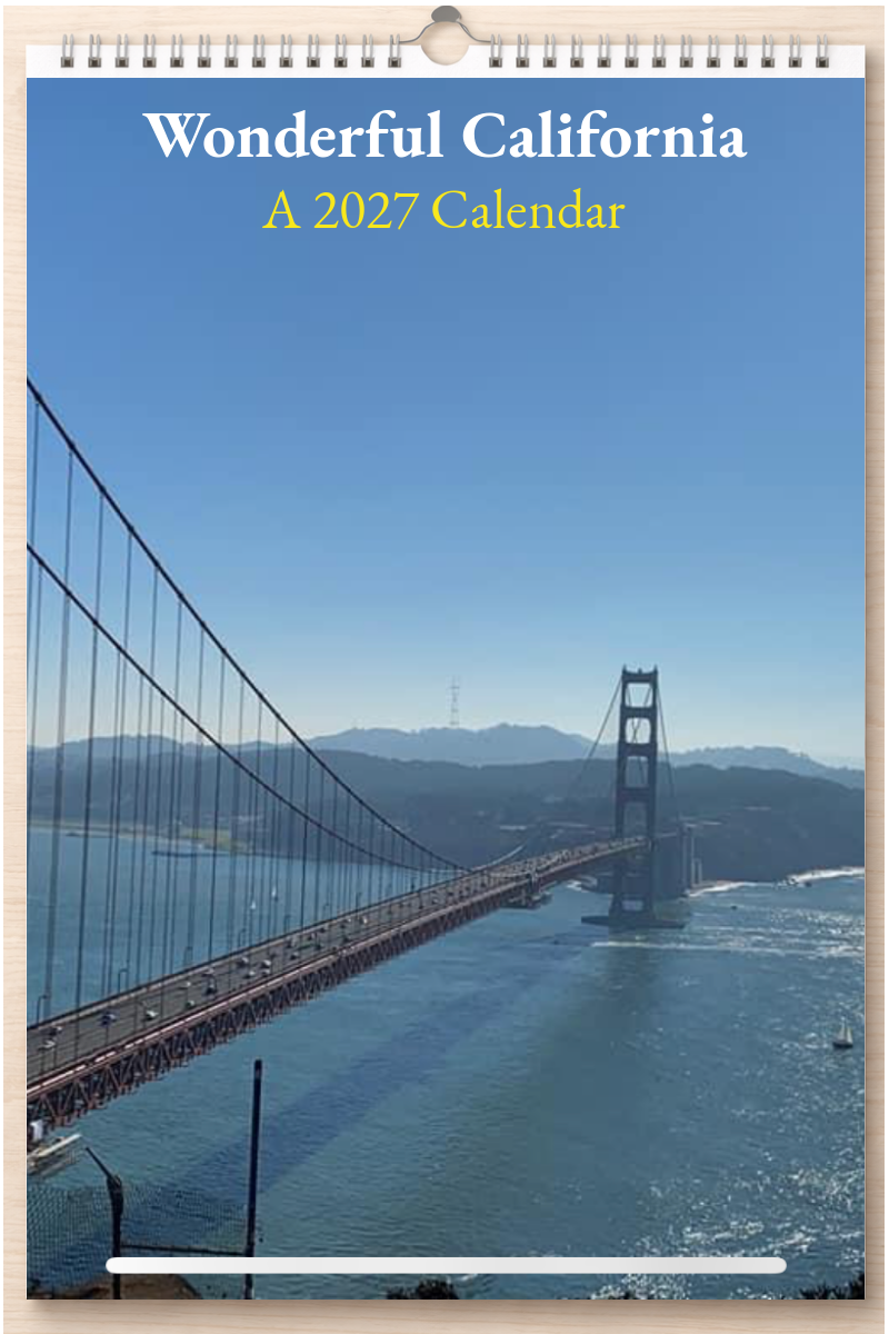 Wonderful California: A 2027 Calendar
