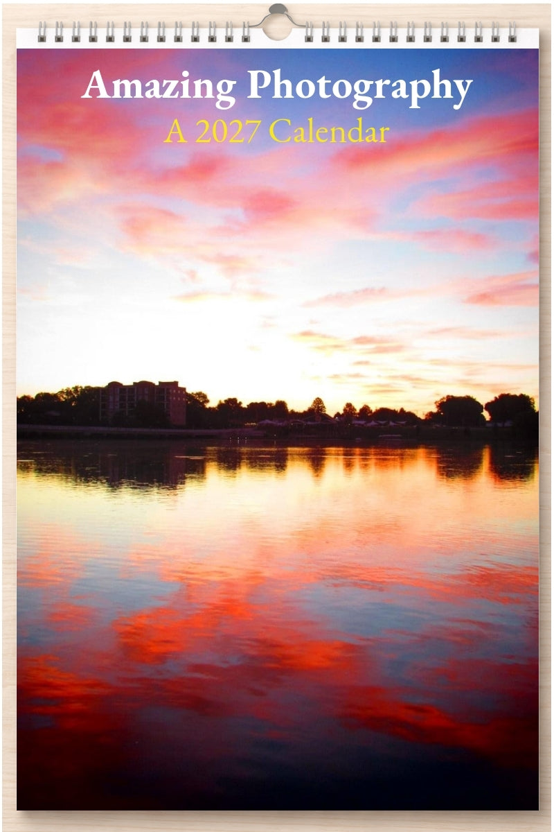 Amazing Photography: A 2027 Calendar