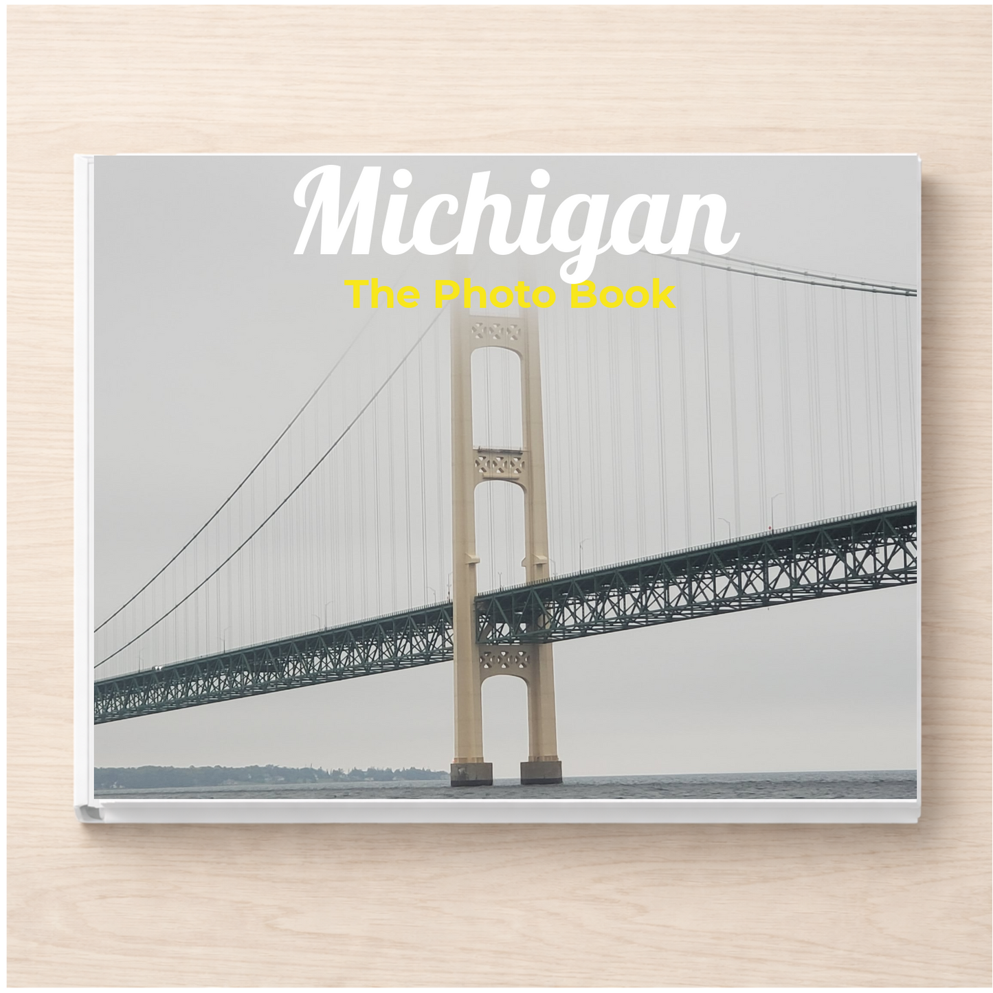 Michigan: The Photo Book