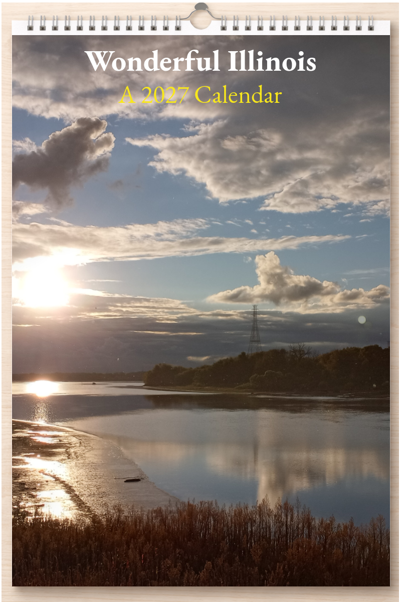 Wonderful Illinois: A 2027 Calendar