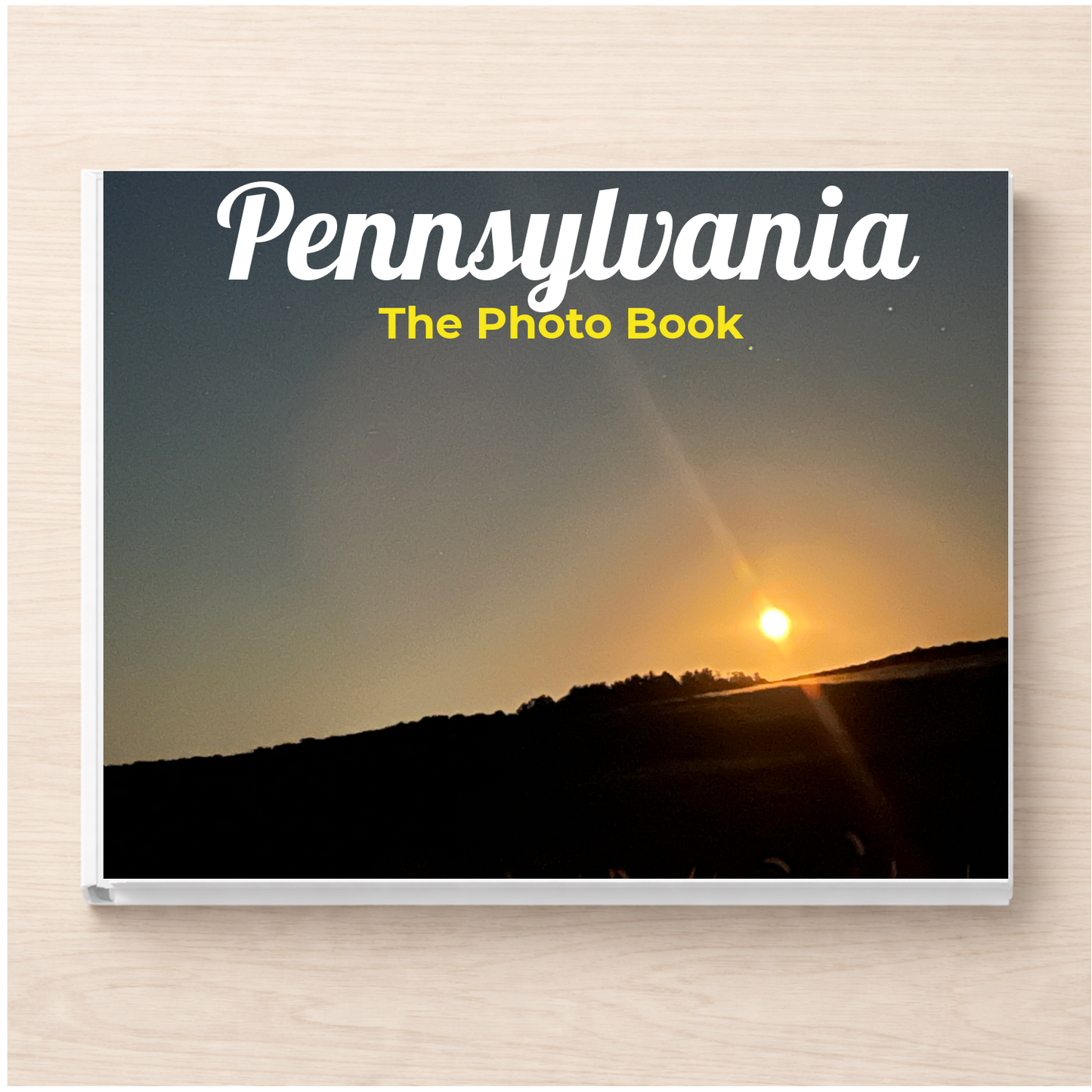 Pennsylvania: The Photo Book