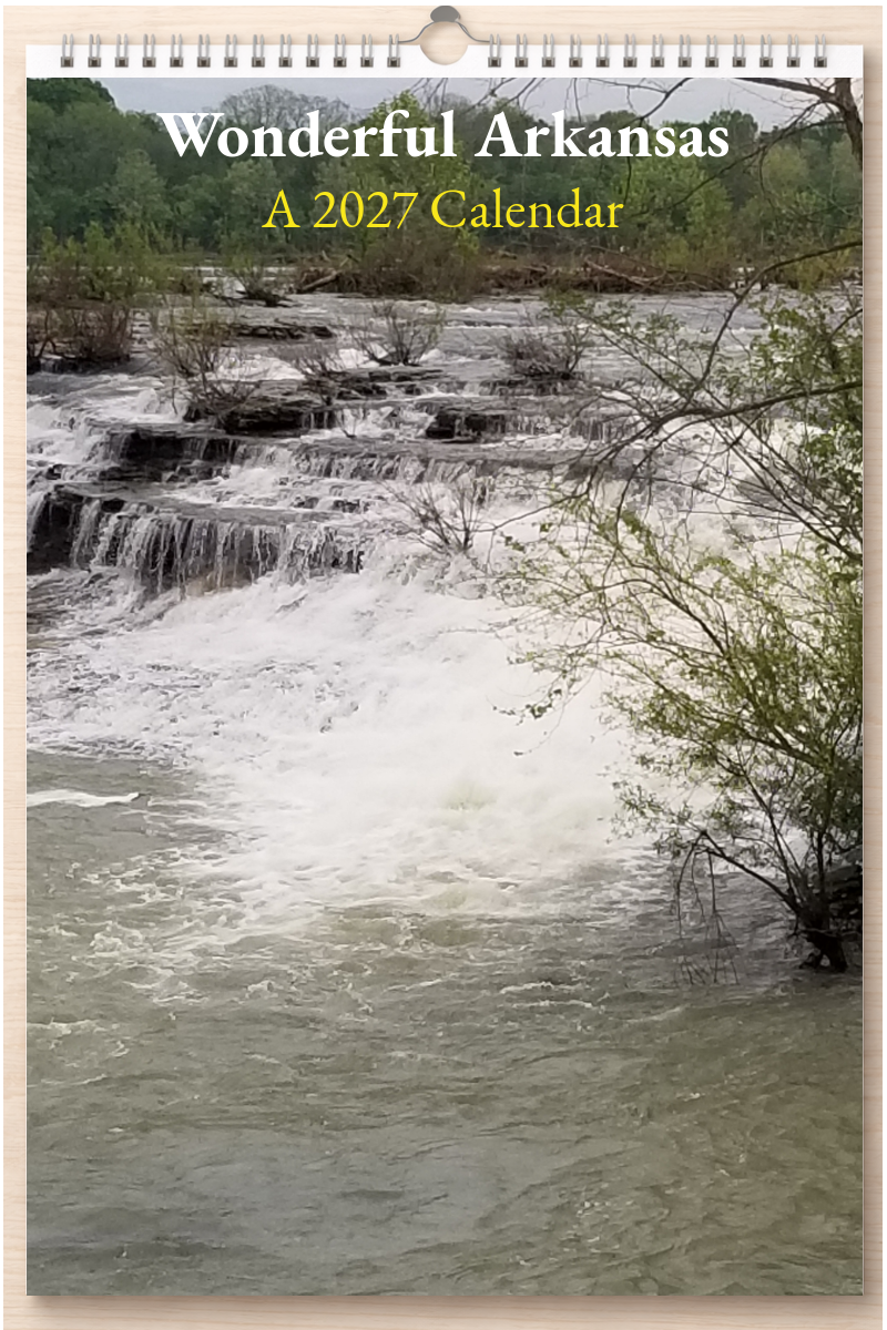 Wonderful Arkansas: A 2027 Calendar