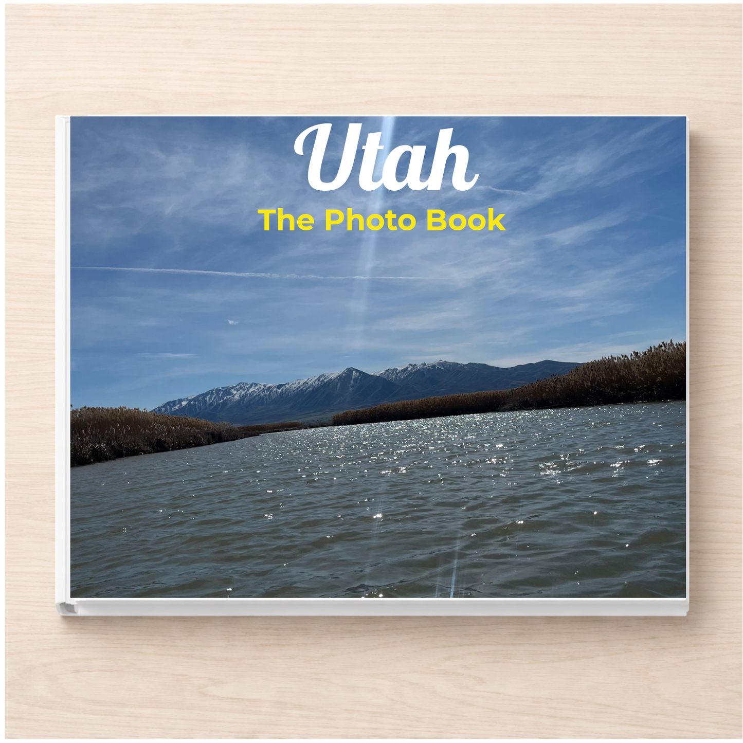 Utah: The Photo Book
