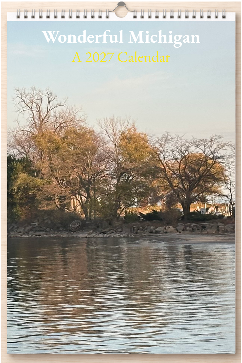 Wonderful Michigan: A 2027 Calendar